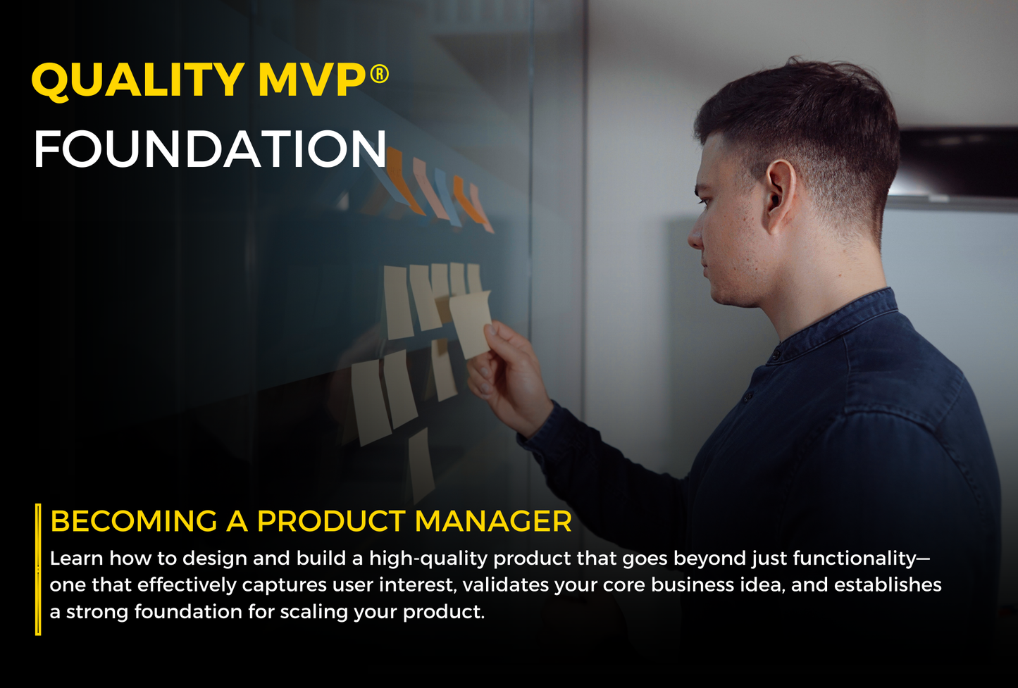 Quality MVP® Foundation: Becoming a Product Manager